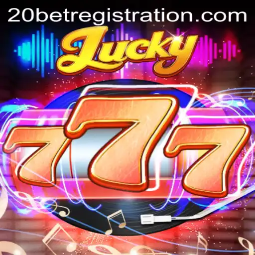 Dive into the Thrilling World of Lucky777 and 20Bet: A Comprehensive Guide