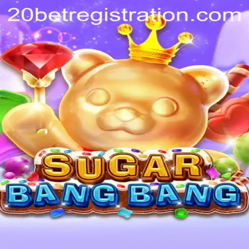 Discover the Thrilling World of SUGARBANGBANG with 20Bet