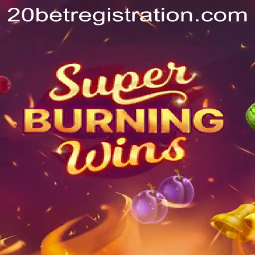 Exploring SuperBurningWins at 20Bet